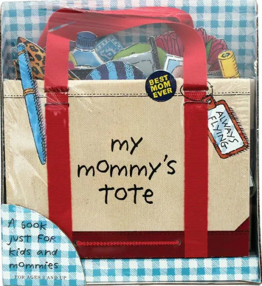 My Mommy's Tote